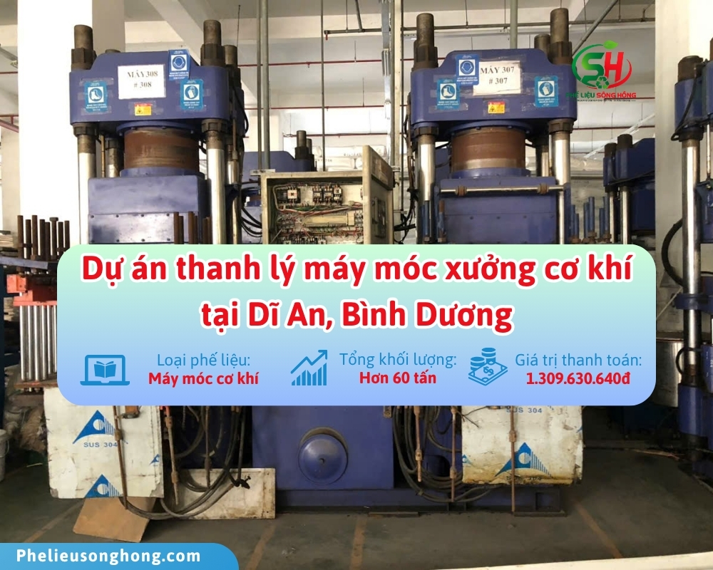 Dự án thanh lý máy móc xưởng cơ khí tại Dĩ An, Bình Dương - Phế liệu Sông Hồng